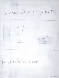 Load image into Gallery viewer, A Pony Beer And A Pisspot For Charlie McNamara
